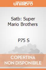 Satb: Super Mario Brothers                  P75 S gioco
