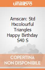 Amscan: Std Hxcolourful Triangles Happy Birthday S40 S giochi