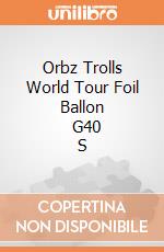 Orbz Trolls World Tour Foil Ballon          G40 S gioco