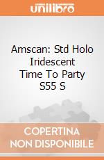 Amscan: Std Holo Iridescent Time To Party S55 S giochi