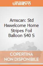 Amscan: Std Hxwelcome Home Stripes Foil Balloon S40 S giochi