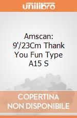 Amscan: 9'/23Cm Thank You Fun Type A15 S giochi