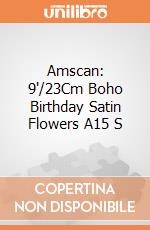 Amscan: 9'/23Cm Boho Birthday Satin Flowers A15 S giochi