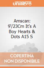 Amscan: 9'/23Cm It's A Boy Hearts & Dots A15 S giochi