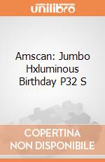 Amscan: Jumbo Hxluminous Birthday P32 S giochi