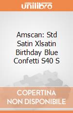 Amscan: Std Satin Xlsatin Birthday Blue Confetti S40 S giochi
