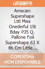Amscan: Supershape Lttl Miss Onederful 1St Bday P35 Q. Pallone Foil Supershape 63 X 86 Cm Little Miss One-Derful 1St Birthday giochi