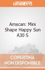 Amscan: Mini Shape Happy Sun A30 S giochi