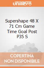 Supershape 48 X 71 Cm Game Time Goal Post P35 S giochi