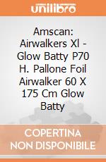Amscan: Airwalkers Xl - Glow Batty P70 H. Pallone Foil Airwalker 60 X 175 Cm Glow Batty giochi