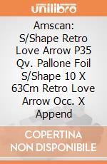 Amscan: S/Shape Retro Love Arrow P35 Qv. Pallone Foil S/Shape 10 X 63Cm Retro Love Arrow Occ. X Append giochi