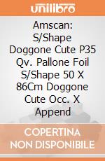 Amscan: S/Shape Doggone Cute P35 Qv. Pallone Foil S/Shape 50 X 86Cm Doggone Cute Occ. X Append giochi