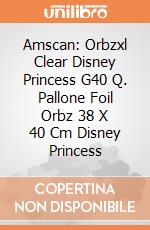 Amscan: Orbzxl Clear Disney Princess G40 Q. Pallone Foil Orbz 38 X 40 Cm Disney Princess giochi