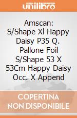 Amscan: S/Shape Xl Happy Daisy P35 Q. Pallone Foil S/Shape 53 X 53Cm Happy Daisy Occ. X Append giochi