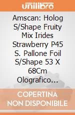 Amscan: Holog S/Shape Fruity Mix Irides Strawberry P45 S. Pallone Foil S/Shape 53 X 68Cm Olografico Irid. Fragola Occ. X Append giochi