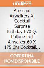 Amscan: Airwalkers Xl Cocktail Surprise Birthday P70 Q. Pallone Foil Airwalker 60 X 175 Cm Cocktail Surprise Birthday giochi