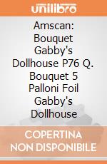 Amscan: Bouquet Gabby's Dollhouse P76 Q. Bouquet 5 Palloni Foil Gabby's Dollhouse giochi
