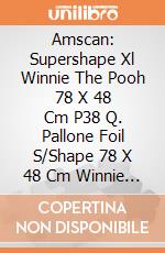 Amscan: Supershape Xl Winnie The Pooh 78 X 48 Cm P38 Q. Pallone Foil S/Shape 78 X 48 Cm Winnie The Pooh giochi