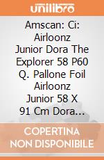 Amscan: Ci: Airloonz Junior Dora The Explorer 58 P60 Q. Pallone Foil Airloonz Junior 58 X 91 Cm Dora The Explorer giochi