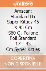 Amscan: Standard Hx Super Kitties 45 X 45 Cm S60 Q. Pallone Foil Standard 17' - 43 Cm Syper Kitties giochi