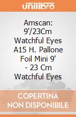 Amscan: 9'/23Cm Watchful Eyes A15 H. Pallone Foil Mini 9' - 23 Cm Watchful Eyes giochi