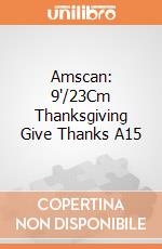Amscan: 9'/23Cm Thanksgiving Give Thanks A15 giochi