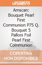Amscan: Bouquet Pearl First Communion P75 Q. Bouquet 5 Palloni Foil Pearl First Communion giochi