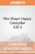 Mini Shape Happy Caterpillar A30 S giochi