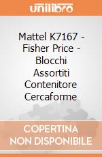 Mattel K7167 - Fisher Price - Blocchi Assortiti Contenitore Cercaforme gioco di Fisher Price