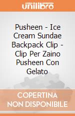 Pusheen - Ice Cream Sundae Backpack Clip - Clip Per Zaino Pusheen Con Gelato gioco di Pusheen