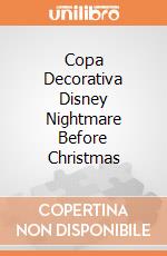 Copa Decorativa Disney Nightmare Before Christmas gioco