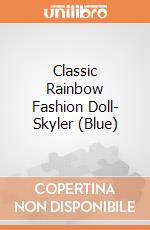 Classic Rainbow Fashion Doll- Skyler (Blue) giochi