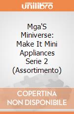 Mga'S Miniverse: Make It Mini Appliances Serie 2 (Assortimento) giochi