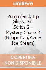 Yummiland: Lip Gloss Doll Series 2 - Mystery Chase 2 (Neapolitan/Avery Ice Cream) giochi