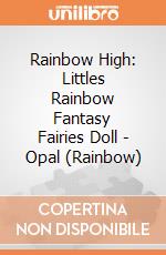 Rainbow High: Littles Rainbow Fantasy Fairies Doll - Opal (Rainbow) giochi