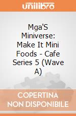 Mga'S Miniverse: Make It Mini Foods - Cafe Series 5 (Wave A) giochi