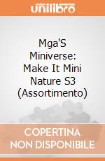 Mga'S Miniverse: Make It Mini Nature S3 (Assortimento) giochi