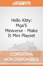Hello Kitty: Mga'S Miniverse - Make It Mini Playset giochi