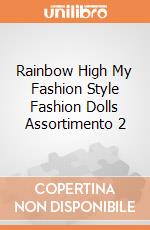 Rainbow High My Fashion Style Fashion Dolls Assortimento 2 giochi