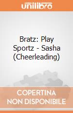 Bratz: Play Sportz - Sasha (Cheerleading) giochi