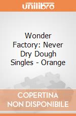 Wonder Factory: Never Dry Dough Singles - Orange giochi