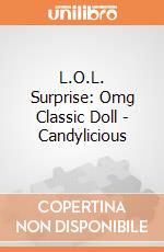 L.O.L. Surprise: Omg Classic Doll - Candylicious giochi