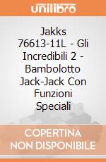 Jakks 76613-11L - Gli Incredibili 2 - Bambolotto Jack-Jack Con Funzioni Speciali gioco di Jakks