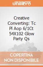 Creative Converting: Tc Pl Aop 6/1Ct 54X102 Glow Party Qs gioco