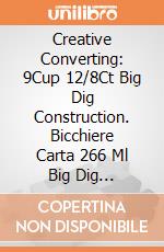 Creative Converting: 9Cup 12/8Ct Big Dig Construction. Bicchiere Carta 266 Ml Big Dig Construction gioco