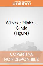 Wicked: Minico - Glinda (Figure) giochi