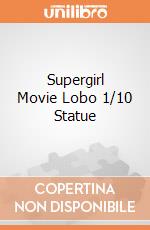 Supergirl Movie Lobo 1/10 Statue giochi