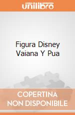 Figura Disney Vaiana Y Pua gioco