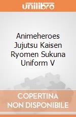 Animeheroes Jujutsu Kaisen Ryomen Sukuna Uniform V giochi