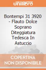 Bontempi 31 3920 - Flauto Dolce Soprano Diteggiatura Tedesca In Astuccio gioco di Bontempi